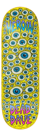 Heroin Dead Dave Eyes Deck - 10.0 - Switch Skate & Snow