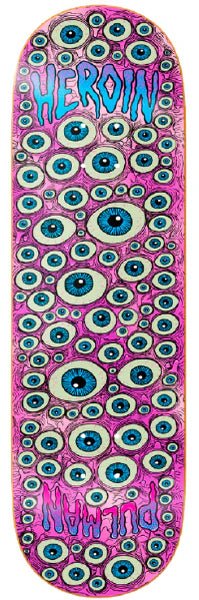 Heroin Pullman Eyes Deck - 8.5 * Stains Vary* - Switch Skate & Snow