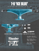 Thunder T-II Team Trucks - Ice Blue -149 - Switch Skate & Snow
